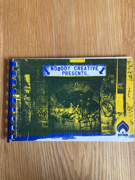 Nobody Creative Presents..Burn (Booklet)