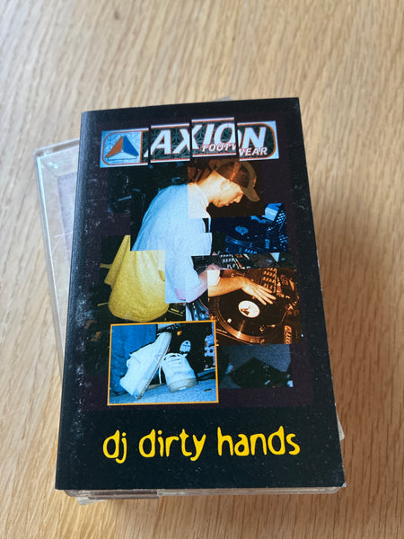 DJ Dirty Hands - Axion Mixtape